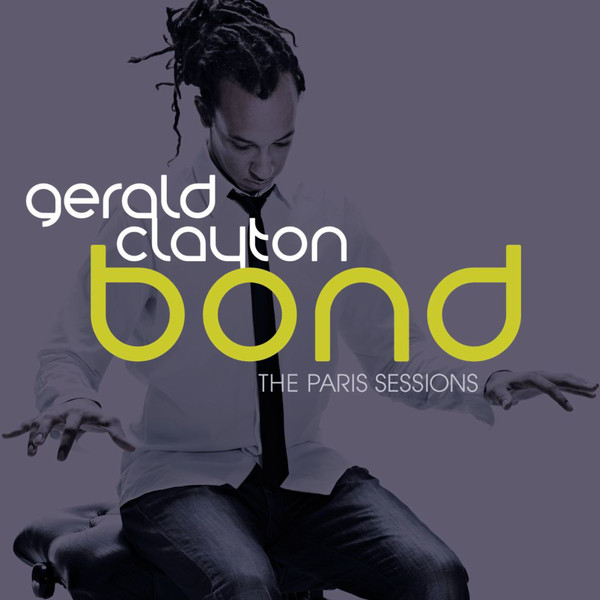 GERALD CLAYTON - Bond [The Paris Sessions] cover 
